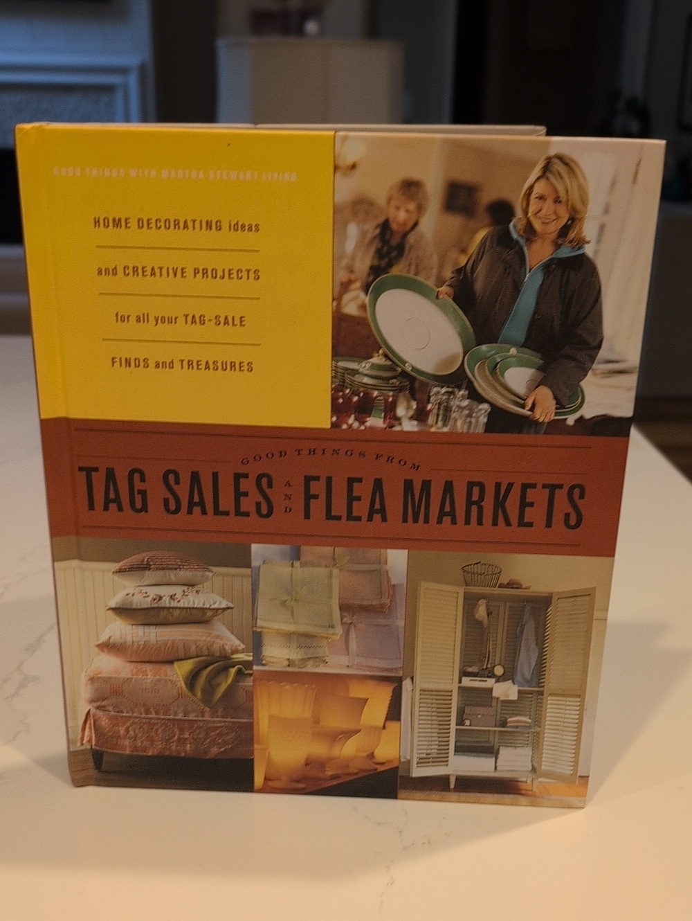 Martha Stewart "Good Things From Tag Sales and Flea Markets" Hard Cover Book